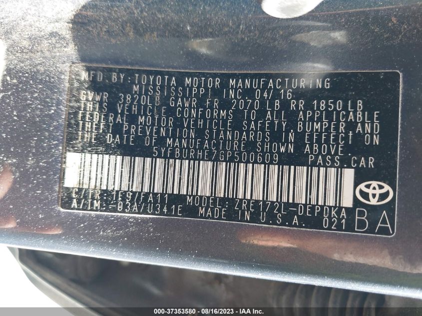 2016 TOYOTA COROLLA L/LE/S/S PLUS/LE PLUS - 5YFBURHE7GP500609