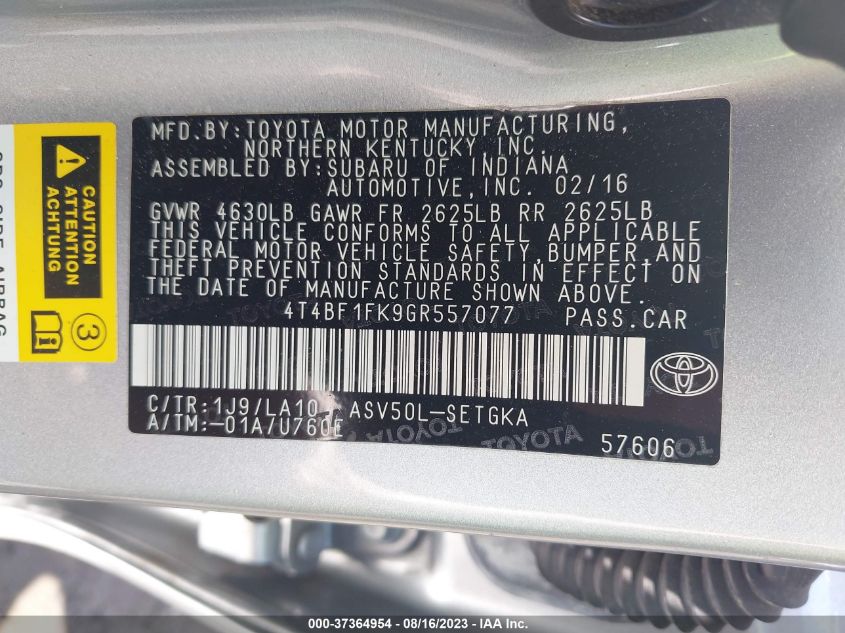 2016 TOYOTA CAMRY XLE/SE/LE/XSE - 4T4BF1FK9GR557077