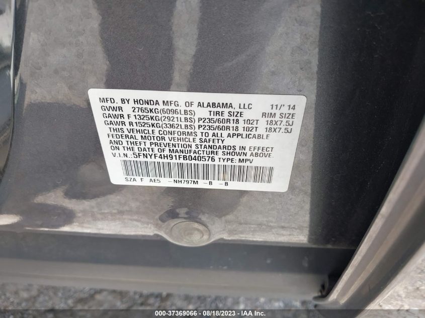 2015 HONDA PILOT TOURING - 5FNYF4H91FB040576
