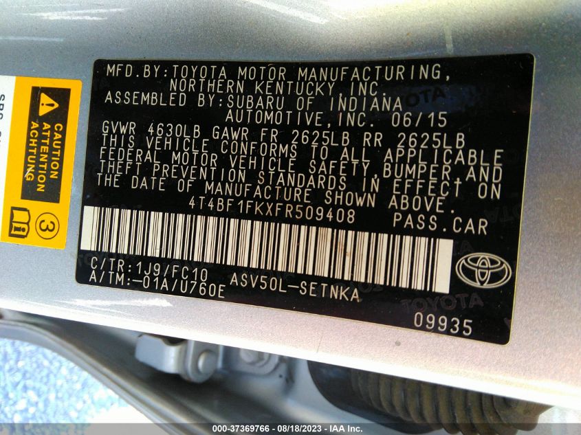 2015 TOYOTA CAMRY LE/XLE/SE/XSE - 4T4BF1FKXFR509408