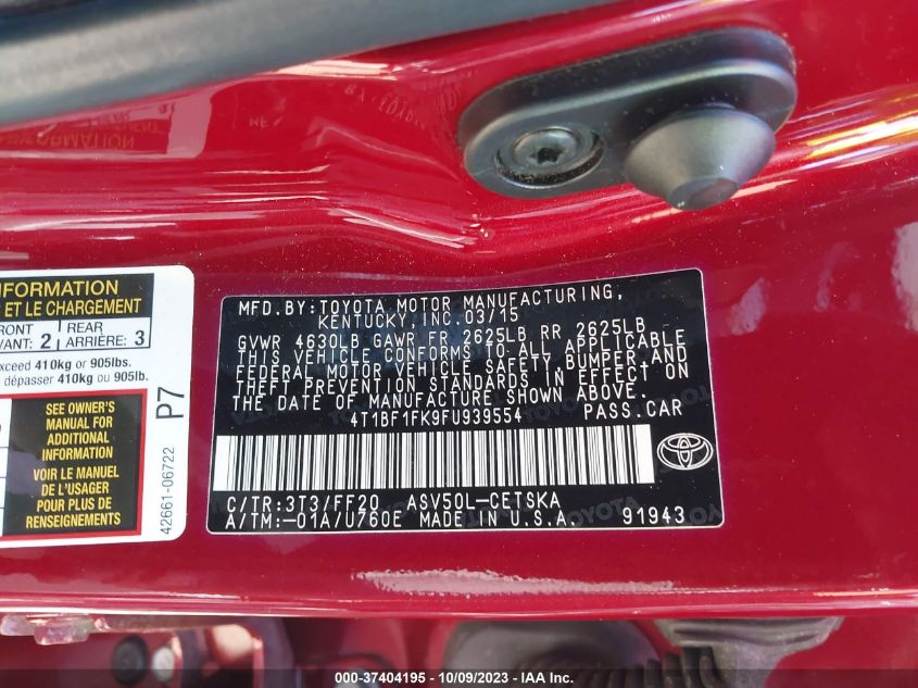 2015 TOYOTA CAMRY XLE/SE/LE/XSE - 4T1BF1FK9FU939554