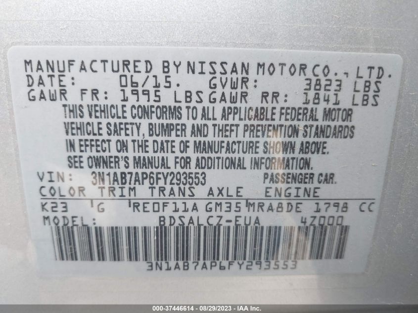 2015 NISSAN SENTRA S - 3N1AB7AP6FY293553