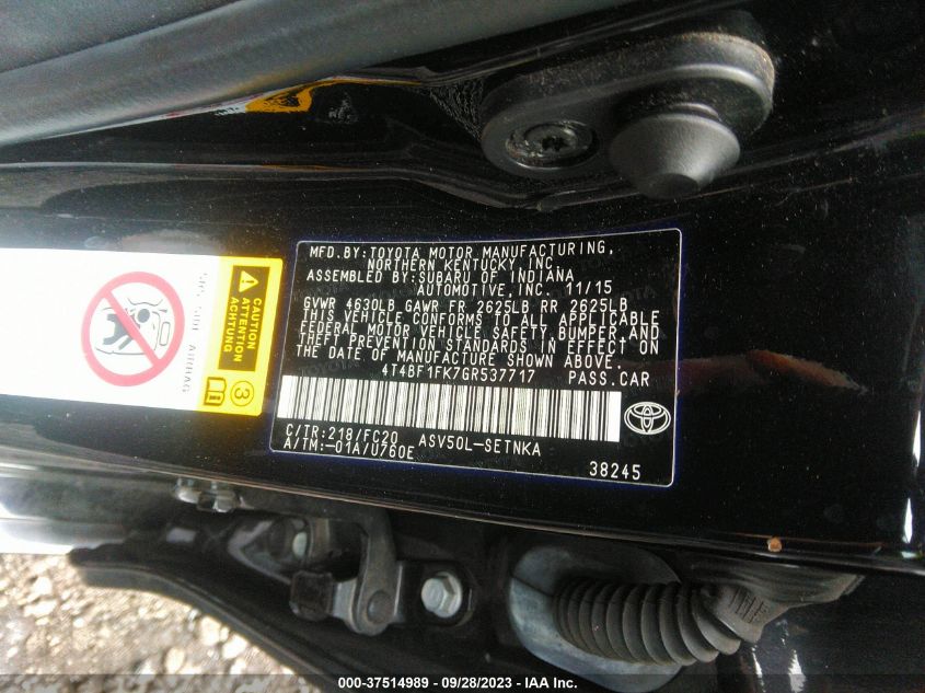 2016 TOYOTA CAMRY XLE/SE/LE/XSE - 4T4BF1FK7GR537717