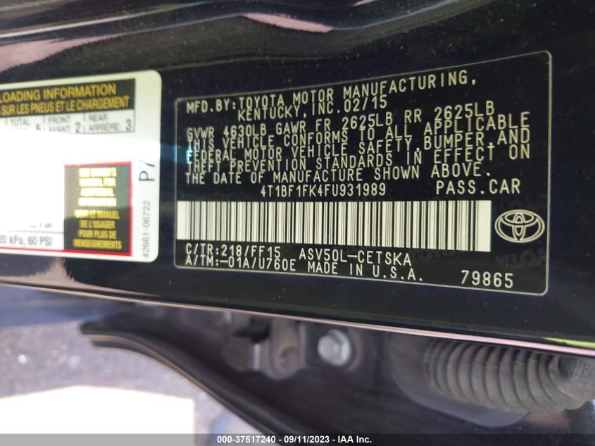 2015 TOYOTA CAMRY XLE/SE/LE/XSE - 4T1BF1FK4FU931989