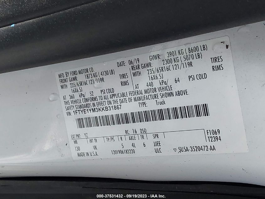 2019 FORD TRANSIT VAN - 1FTYE1YM3KKB31867