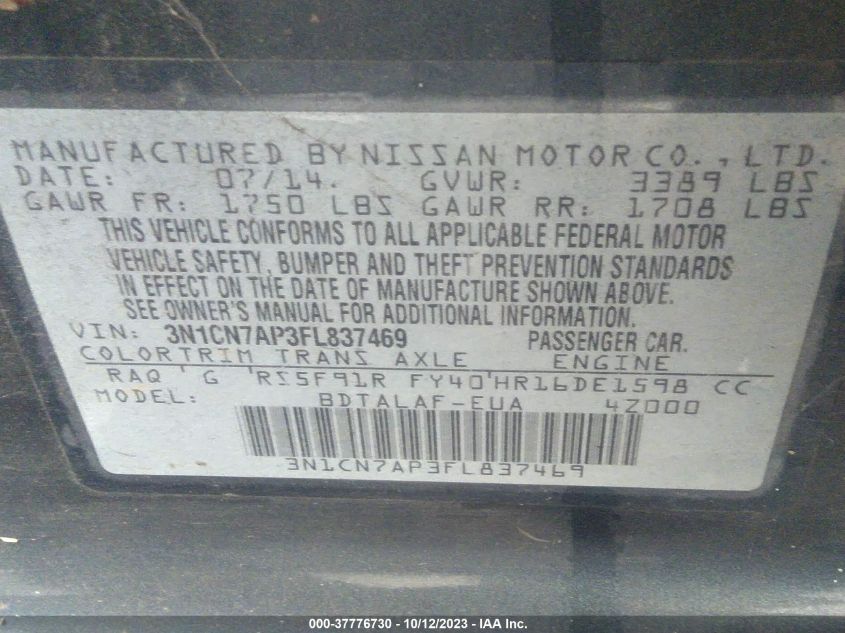 2015 NISSAN VERSA S - 3N1CN7AP3FL837469