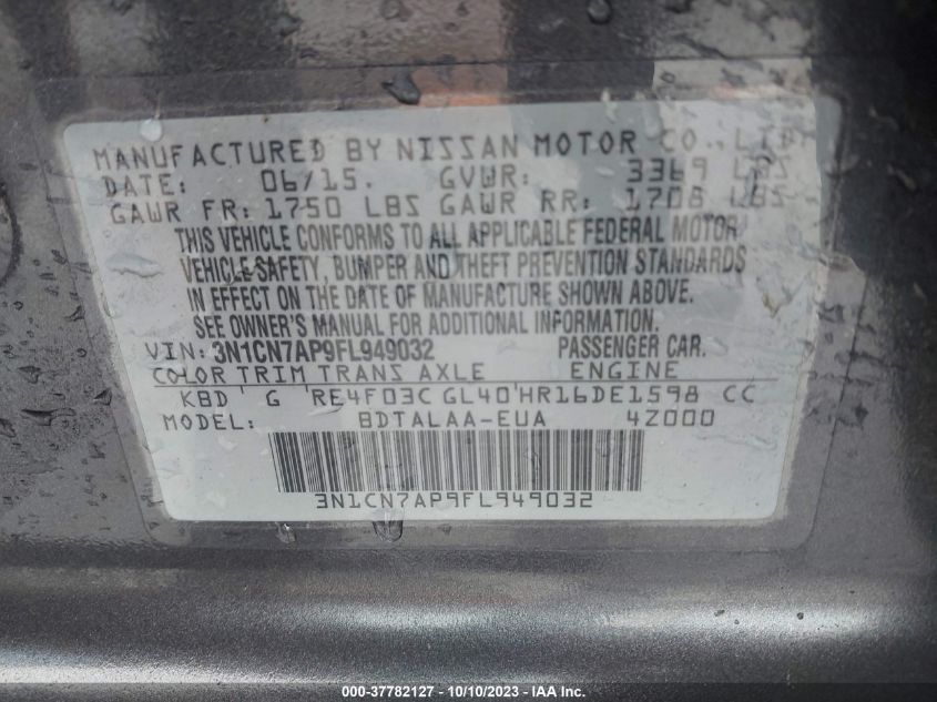 2015 NISSAN VERSA S - 3N1CN7AP9FL949032