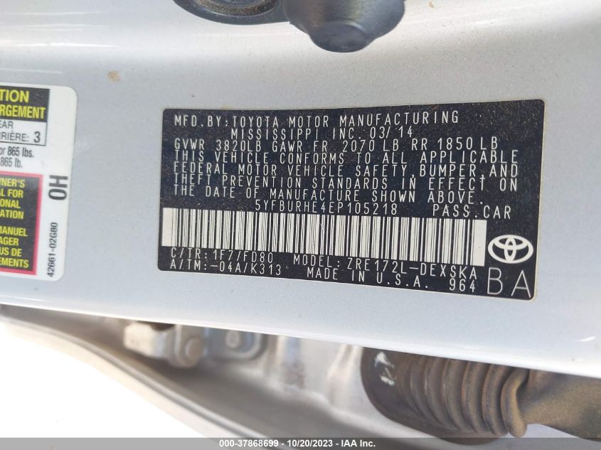 2014 TOYOTA COROLLA L/LE/LE PLS/PRM/S/S PLS - 5YFBURHE4EP105218