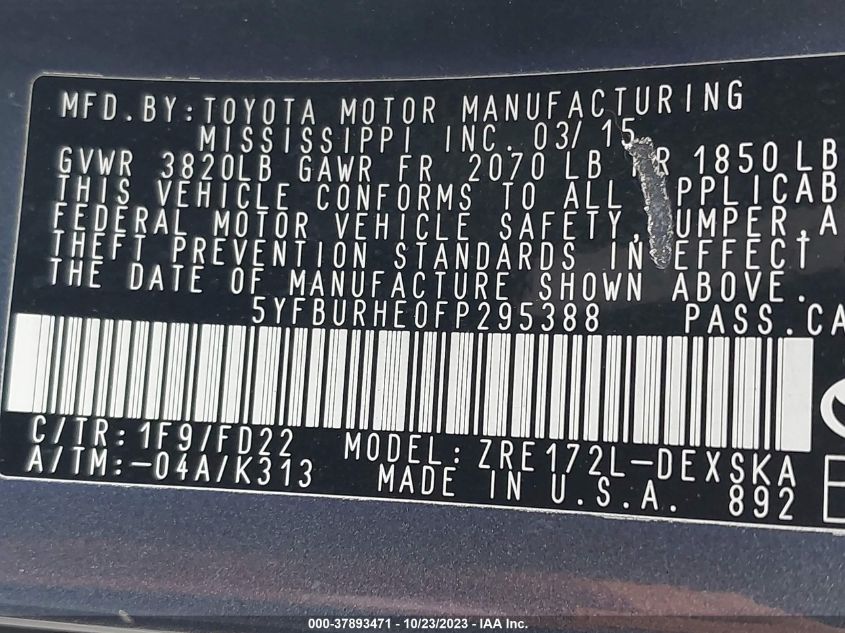 2015 TOYOTA COROLLA L/LE/LE PLS/PRM/S/S PLS - 5YFBURHE0FP295388
