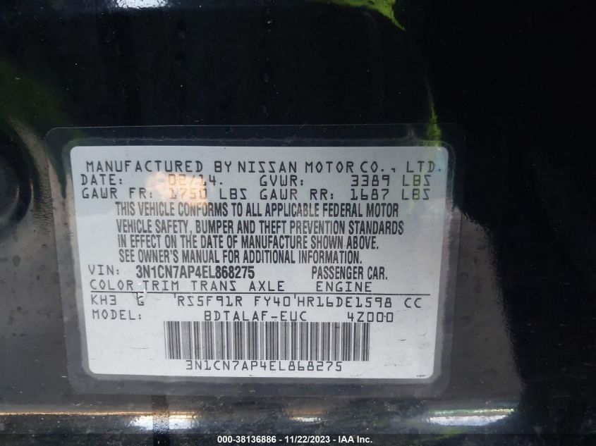 2014 NISSAN VERSA 1.6 S - 3N1CN7AP4EL868275