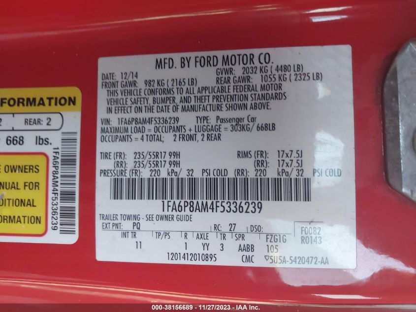 2015 FORD MUSTANG - 1FA6P8AM4F5336239