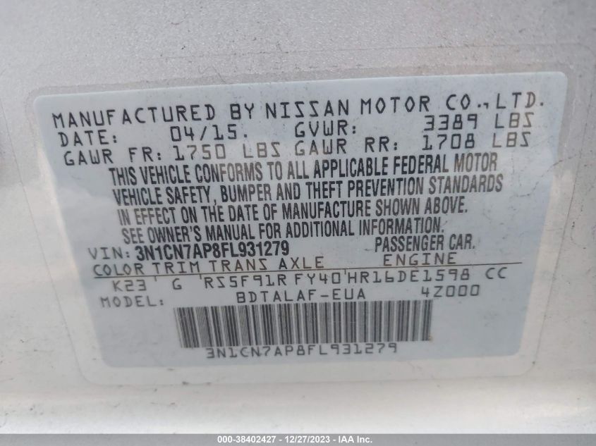 2015 NISSAN VERSA S/S PLUS/SV/SL - 3N1CN7AP8FL931279