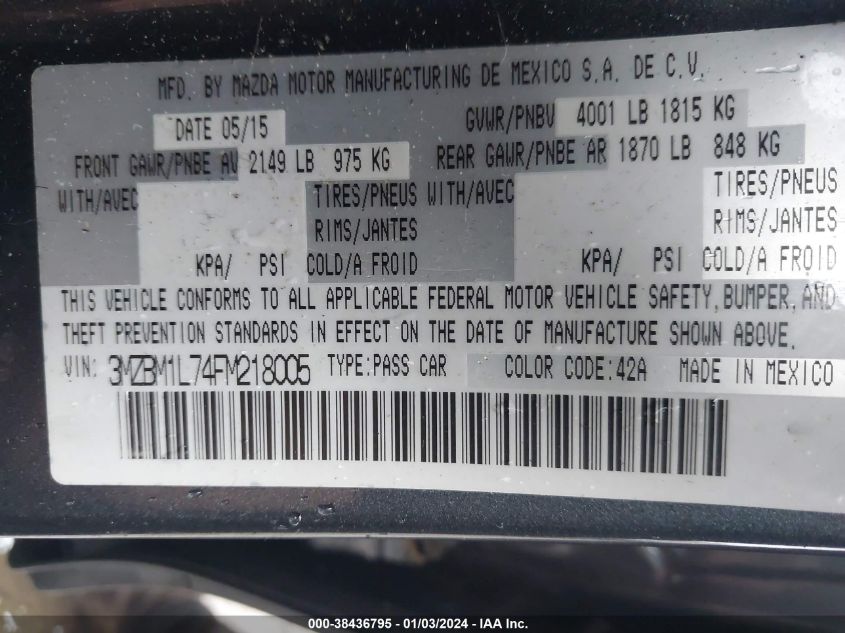 2015 MAZDA MAZDA3 I TOURING - 3MZBM1L74FM218005