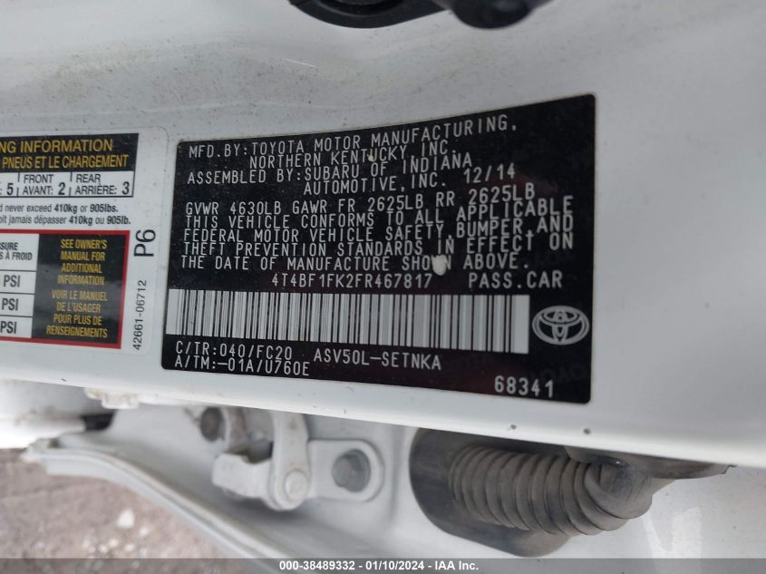 2015 TOYOTA CAMRY LE - 4T4BF1FK2FR467817